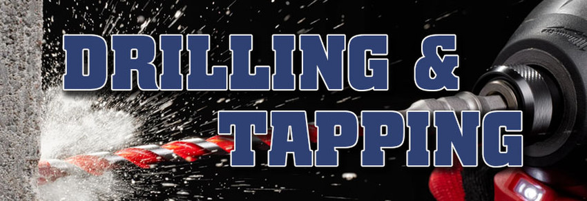 Drilling & Tapping